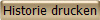 Historie drucken